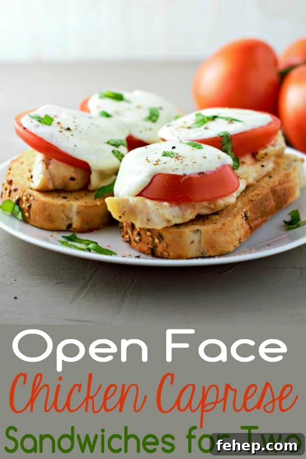 a graphic of Open Face Chicken Caprese Sandwiches for Two on a plate.