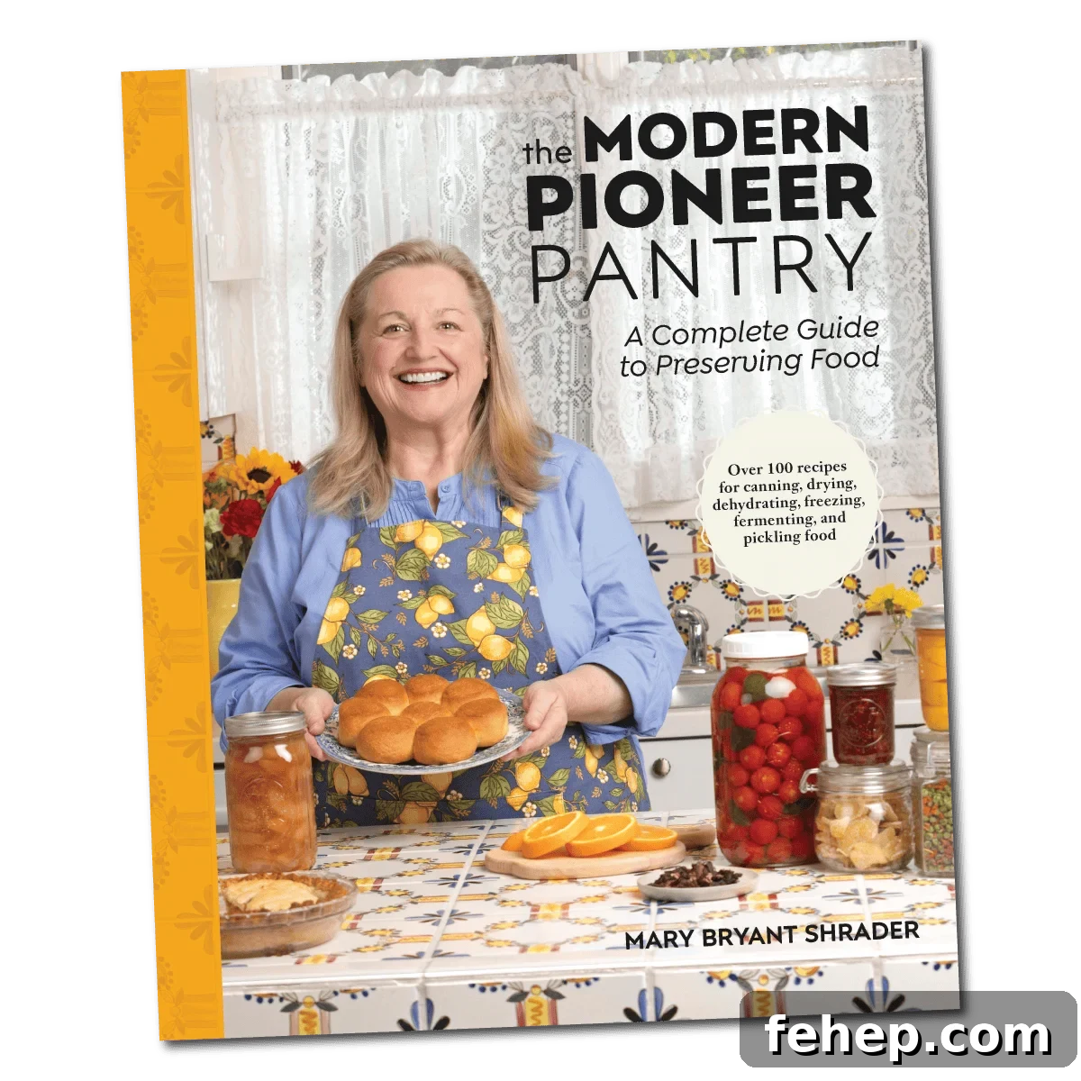 Crisp Pickled Green Beans Recipe with Water Bath Canning Guide 11 The Modern Pioneer Pantry book cover