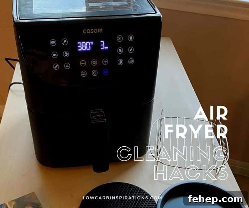 Air Fryer Cleaning Tips for Sparkling, Odor-Free Results 3 Easy Air Fryer Cleaning Hacks