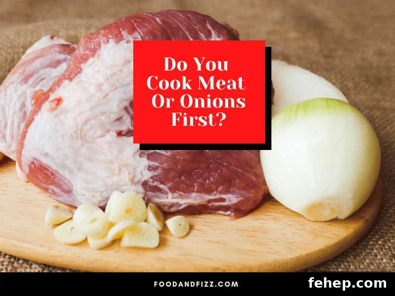 Cook Meat or Onions First? Key Tips for Better Flavor 2 Do You Cook Meat Or Onions First?