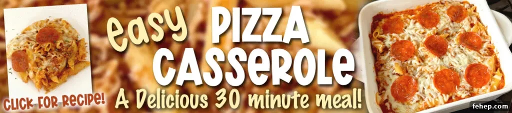 Creamy Bacon Crack Dip: Irresistible Party Appetizer Any Season 7 pizza casserole banner ad
